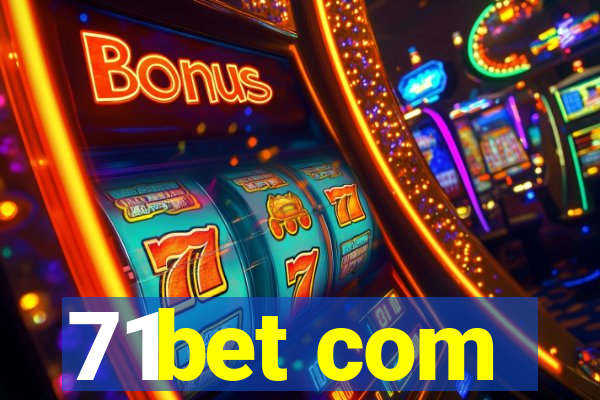 71bet com